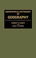 Cover: Biographical Dictionary of Geography - Greenwood Press