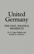 Cover: United Germany - Praeger Publishers Inc