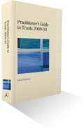Cover: A Practitioner's Guide to Trusts 2009 - Bloomsbury Professional