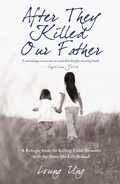 Cover: After They Killed Our Father - Mainstream Publishing