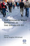 Cover: The Minimum Wage Revisited in the Enlarged EU - Edward Elgar Publishing