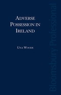 Cover: Adverse Possession in Ireland - Bloomsbury Professional