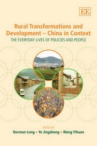 Enlarge image Cover: Rural Transformations and Development - China in Context - Edward Elgar Publishing