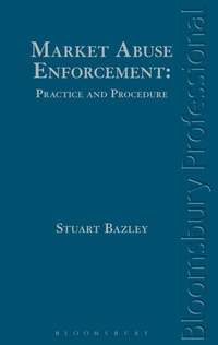 Enlarge image Cover: Market Abuse Enforcement: Practice and Procedure - Bloomsbury Professional
