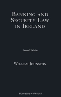 Abbildung von: Banking and Security Law in Ireland - Bloomsbury Professional