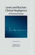 Cover: Lewis and Buchan: Clinical Negligence - Bloomsbury Professional