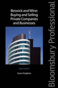 Abbildung von: Beswick and Wine: Buying and Selling Private Companies and Businesses - Bloomsbury Professional