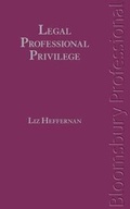 Abbildung von: Legal Professional Privilege - Bloomsbury Professional