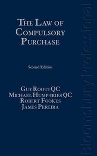 Abbildung von: The Law of Compulsory Purchase - Bloomsbury Professional