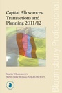 Cover: Capital Allowances: Transactions and Planning 2011/12 2011-2012 - Bloomsbury Professional