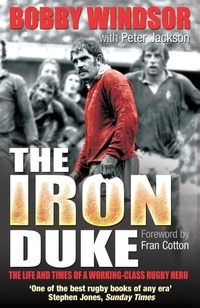 Abbildung von: Bobby Windsor - The Iron Duke - Mainstream Publishing