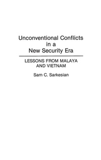 Enlarge image Cover: Unconventional Conflicts in a New Security Era - Praeger Publishers Inc