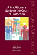 Cover: A Practitioner's Guide to the Court of Protection - Bloomsbury Professional