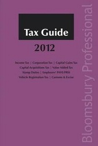 Enlarge image Cover: Tax Guide 2012 2012 - Bloomsbury Professional
