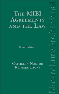 Abbildung von: The MIBI Agreements and the Law - Bloomsbury Professional