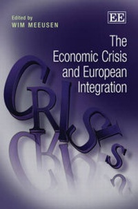 Abbildung von: The Economic Crisis and European Integration - Edward Elgar Publishing