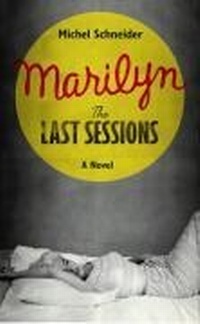Enlarge image Cover: Marilyn's Last Sessions - Canongate Books
