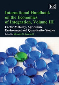 Enlarge image Cover: International Handbook on the Economics of Integration, Volume III - Edward Elgar Publishing