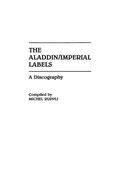 Cover: The Aladdin/Imperial Labels - Greenwood Press