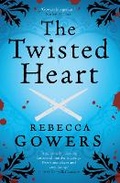 Cover: The Twisted Heart - Canongate Books