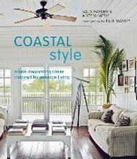 Enlarge image Cover: Coastal Style - Ryland, Peters & Small Ltd