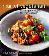 Abbildung von: Market Vegetarian - Ryland, Peters & Small Ltd