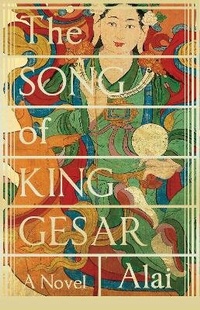 Enlarge image Cover: The Song of King Gesar - Canongate Books