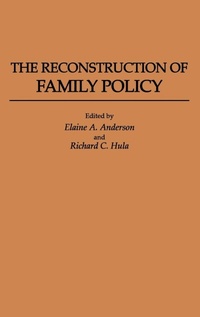 Enlarge image Cover: The Reconstruction of Family Policy - Praeger Publishers Inc