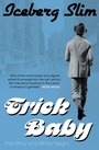 Cover: Trick Baby - Canongate Books