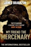 Cover: My Friend The Mercenary - Canongate Books