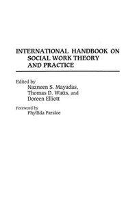 Enlarge image Cover: International Handbook on Social Work Theory and Practice - Greenwood Press