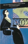 Cover: The Man Who Wanted to Smell Books - Canongate Books