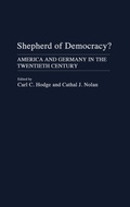 Cover: Shepherd of Democracy? - Praeger Publishers Inc