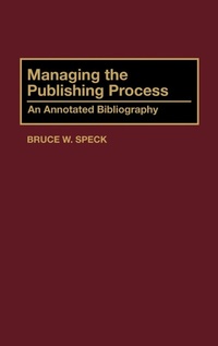Enlarge image Cover: Managing the Publishing Process - Greenwood Press