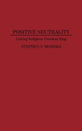 Cover: Positive Neutrality - Praeger Publishers Inc