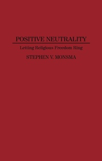 Enlarge image Cover: Positive Neutrality - Praeger Publishers Inc