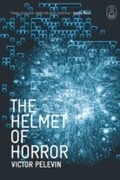 Cover: The Helmet Of Horror - Canongate Books