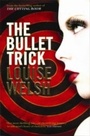 Cover: The Bullet Trick - Canongate Books