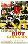 Cover: There's A Riot Going On - Canongate Books