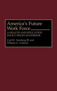 Enlarge image Cover: America's Future Work Force - Greenwood Press