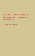 Bild: The Cold War Guerrilla - Praeger Publishers Inc