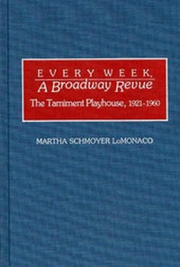 Enlarge image Cover: Every Week, a Broadway Revue - Greenwood Press
