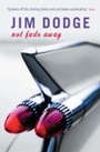 Cover: Not Fade Away - Canongate Books