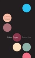 Cover: Naive. Super - Canongate Books