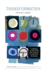 Cover: Transformatrix - Canongate Books