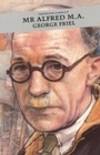 Cover: Mr Alfred, M.A. - Canongate Books