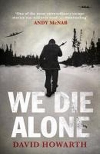 Enlarge image Cover: We Die Alone - Canongate Books