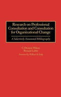 Cover: Research on Professional Consultation and Consultation for Organizational Change - Greenwood Press