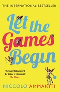 Cover: Let the Games Begin - Canongate Books