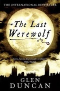 Cover: The Last Werewolf (The Last Werewolf 1) - Canongate Books